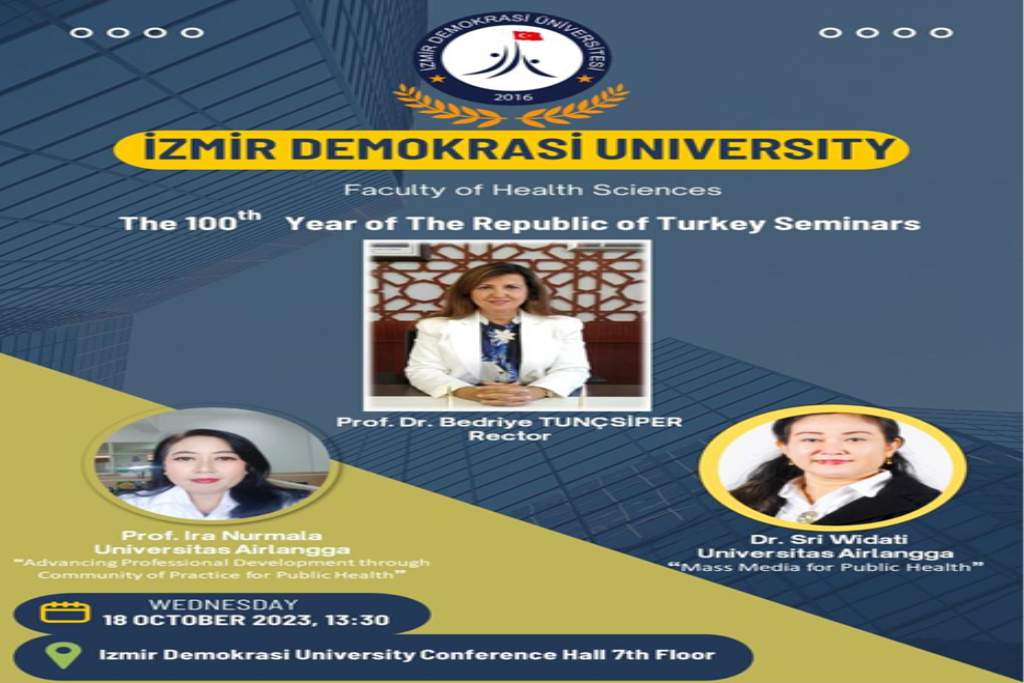 Türkiye Cumhuriyeti’nin 100. Yıl Seminerleri Kapsamında Uluslararası Misafirler ile Halk Sağlığı Semineri Yapıldı