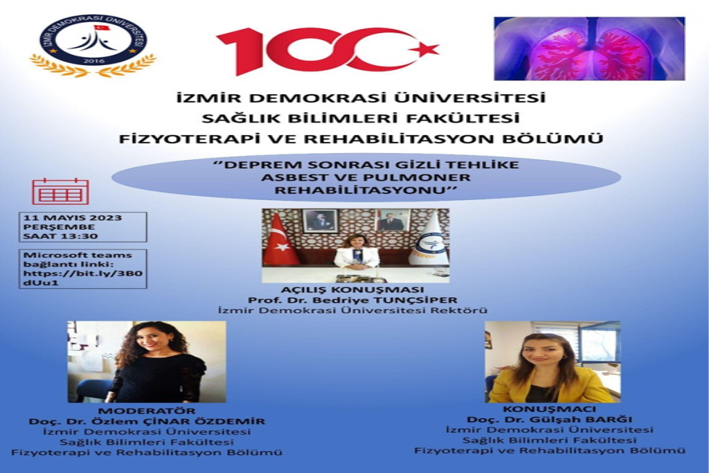Fizyoterapi ve Rehabilitasyon Bölümü Tarafından "Deprem Sonrası Gizli Tehlike Asbest ve Pulmoner Rehabilitasyonu" Etkinliği Gerçekleştirildi